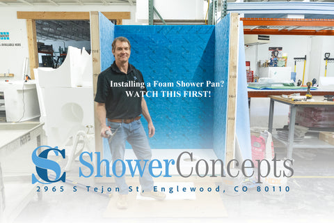 Installing a Foam Shower Pan with Shower Concepts | Featuring Dave Stewart